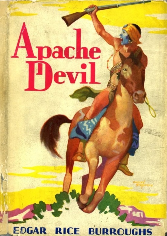 Apache Devil by Edgar Rice Burroughs