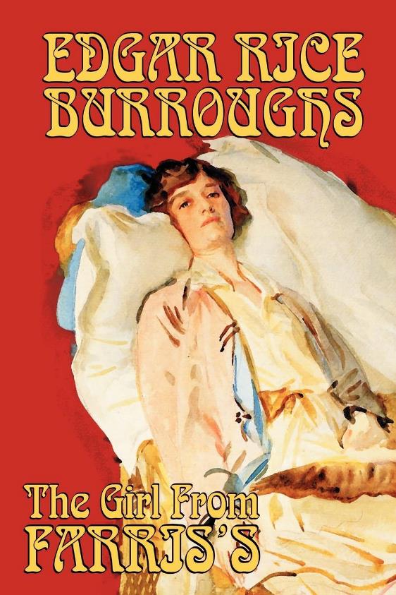 The Girl from Farris's by Edgar Rice Burroughs