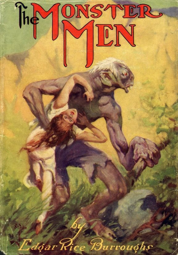 The Monster Men by Edgar Rice Burroughs