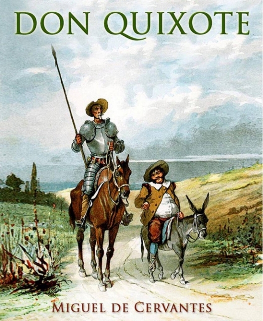 Don Quixote by Miguel de Cervantes