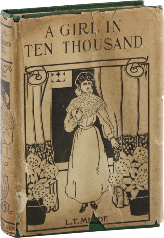 A Girl in Ten Thousand by L. T. Meade