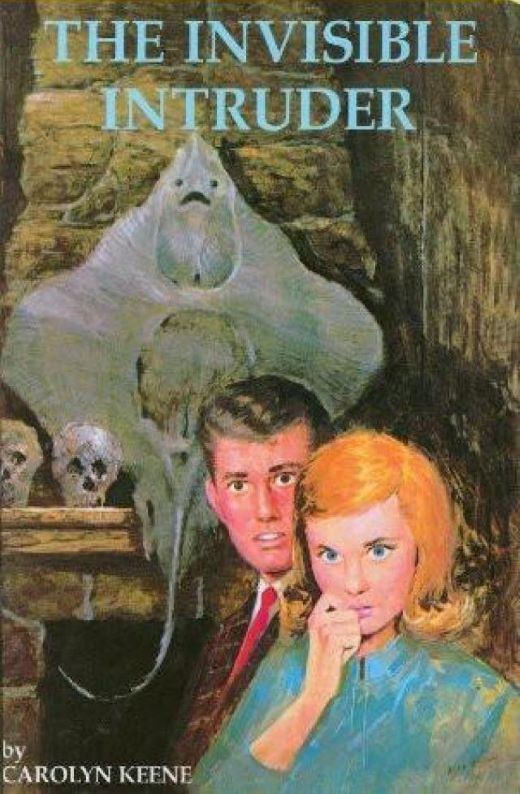The Invisible Intruder by Carolyn Keene
