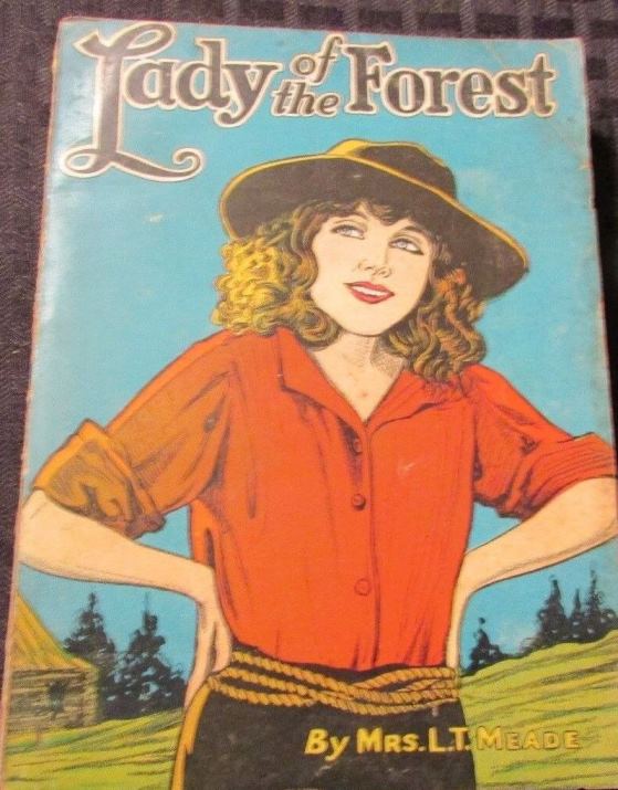 The Lady of the Forest A Story for Girls by L. T. Meade