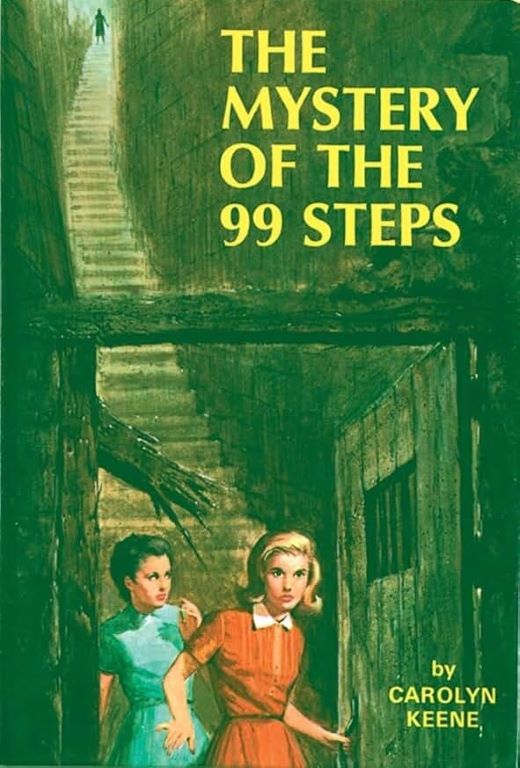 The Mystery of the 99 Steps by Carolyn Keene