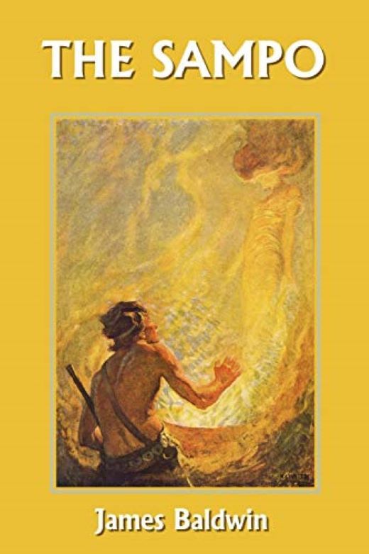 The Sampo A Wonder Tale by James Baldwin