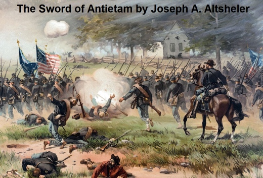 The Sword of Antietam by Joseph A. Altsheler