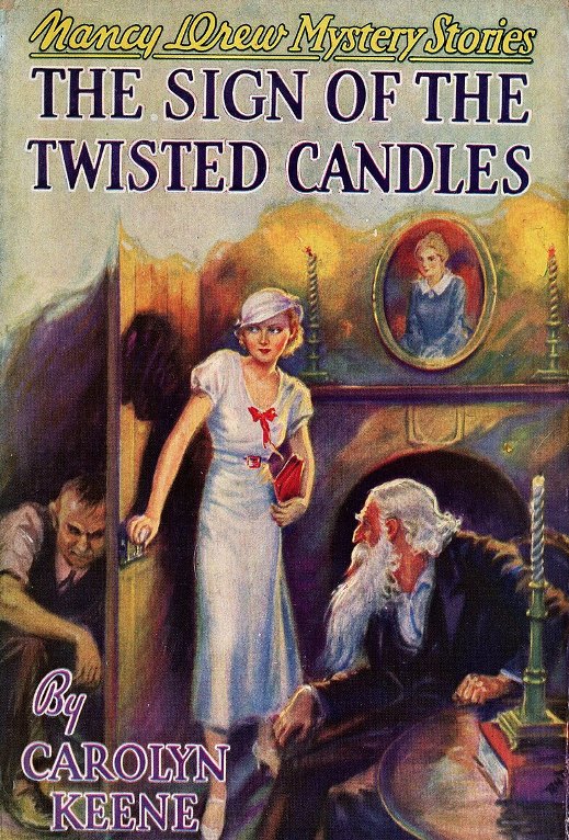 The Sign of the Twisted Candles by Carolyn Keene